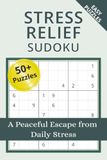 Stress Relief Sudoku Puzzle Book