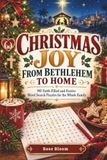 Noël Joie de Bethléem à la Maison : 90 Mots Croisés Pleins de Foi et Festifs pour Toute la Famille