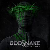 Suburban Godsnake Poison Thorn