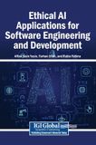 Ethical Igi Global Scientific Publishing Ethical AI Applications for Software Engineering and Development Hardcover