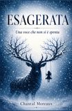 ESAGERATA: Una voce che non si è spenta