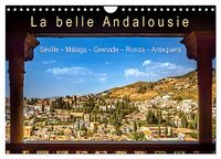 La Calvendo La belle Andalousie: Séville - Málaga - Grenade - Ronda - Antequera (Calendrier mural 2027 DIN A4 vertical), CALVENDO calendrier mensuel