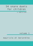 54 snare duets for children: Volume 1
