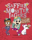 Pas Pelckmans Uitgevers Saffier en de monsterjagers 2 - Pas op voor slapende snurkies