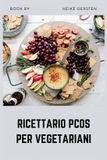 RICETTARIO Libri GmbH Ricettario Pcos Per Vegetariani