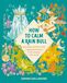 How Watkins Media Limited How To Calm A Rain Bull