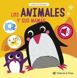 Los Libri GmbH Los animales y sus mamás / Baby Animals and Their Moms (Spanish Edition)