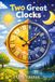 Two Independently Published Two Great Clocks