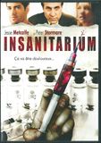 Insanitarium
