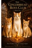The Gingerbread Boys Club The Gingerbread Boys Club Book Two Paperback