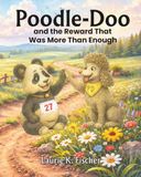 Poodle-Doo: And The Reward That Was More Than Enough