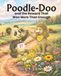 Poodle-Doo: And The Reward That Was More Than Enough