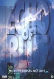 Echo Vendor Services Nederland Echo Of Blue / DVD / 92 min / N.v.t.