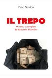 Il trepo. Ovvero, la congiura del bancario dissociato