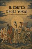 Il Corteo degli Yokai: Un libro da colorare a linee sottili di spiriti giapponesi e notti stregate