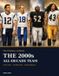 Pro Football Almanac: The 2000s All-Decade Team