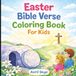 Easter Bible Verse Coloring Book For Kids: Bold and Easy | Easter Basket Gift