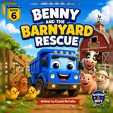 Benny and the Barnyard Rescue