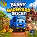 Benny and the Barnyard Rescue