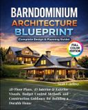 Barndominium Independently Published Barndominium Architecture Blueprint (Complete Design & Planning Guide)