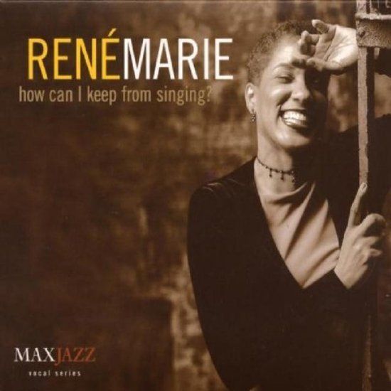 Marie Rene Marie How Can I Keep From Singing?