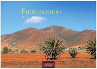 Fuerteventura Casares Fine Art Edition Fuerteventura Kalender 2027 - Wandkalender | Fotokalender Spanien 24x35 cm - . mit Traumstränden, Sonne & Insel-Highlights