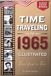 TIME TRAVELING TO 1965 ILLUSTRATED