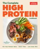 The America's Test Kitchen The Complete High-Protein Cookbook