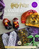 Harry La magie du tricot Harry Potter: Le livre officiel de tricot Harry Potter. Modèles inédits de Poudlard et d'ailleurs