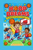 Hoop Dreams Basketball Coloring Book for Kids Ages 4+
