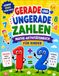 Mathe-Mitmachbuch Gerade und ungerade Zahlen für Kinder: Mathe-Spaß für Schulanfänger, Gerade und ungerade Zahlen | Malvorlagen & Übungen für die 1.–6. Klasse | Mathe-Spiele & Aktivitäten