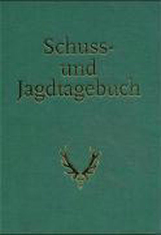 Schuss- Franckh-Kosmos Schuss- und Jagdtagebuch