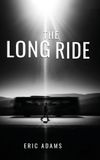 The Libri GmbH The Long Ride Hardcover