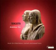 Terzetti Andrássy Trio - Terzetti, Music For Chalumeaux, Clarinets And Basset-Horns (CD)