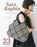 Sacs en Raphia crochetés en mailles serrées: 23 modèles