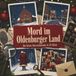 Mord tiptop Mord im Oldenburger Land
