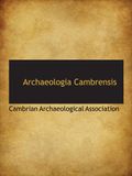 Archaeologia Cambrensis