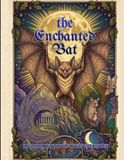 The Enchanted Bat: An Adult Coloring Book Featuring Magical Bats, Mystic Caves, and Nighttime Wonders