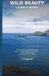 Wild Beauty Wild Beauty (Wild Atlantic Way Guides)
