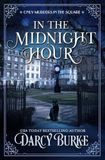 In the Midnight Hour: A Regency Mystery Series: 1