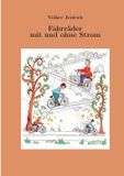 Fahrräder Books on Demand GmbH Fahrräder mit und ohne Strom