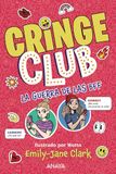Cringe Anaya Infantil Y Juvenil Cringe Club. La guerra de las BFF Paperback