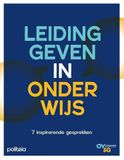 Leidinggeven in onderwijs: 7 inspirerende gesprekken