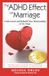 The ADHD Effect on Marriage: Understand and Rebuild Your Relationship in Six Steps