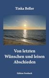 Von letzten Wünschen und leisen Abschieden: 23