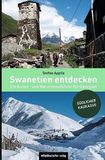 Swanetien Mitteldeutscher Verlag Swanetien entdecken