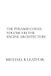 THE PYRAMID CODEX VOLUME VIII THE ENGINE ARCHITECTURE Paperback