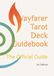 Wayfarer Tarot Deck Guidebook: The Official Guide