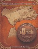 Myths Libri GmbH Myths and Legends of Spain- Myths and Legends of Southern Spain