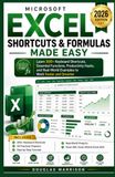 Microsoft Excel Shortcuts & Formulas Made Easy